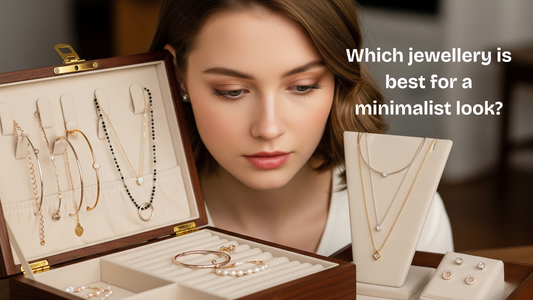 Which jewellery is best for a minimalist look?
