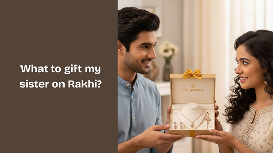What to gift my sister on Rakhi?