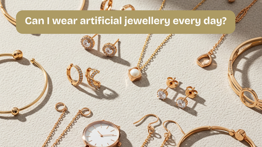 Can I wear artificial jewellery every day?