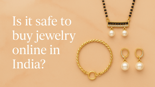 Is it safe to buy jewelry online in India?