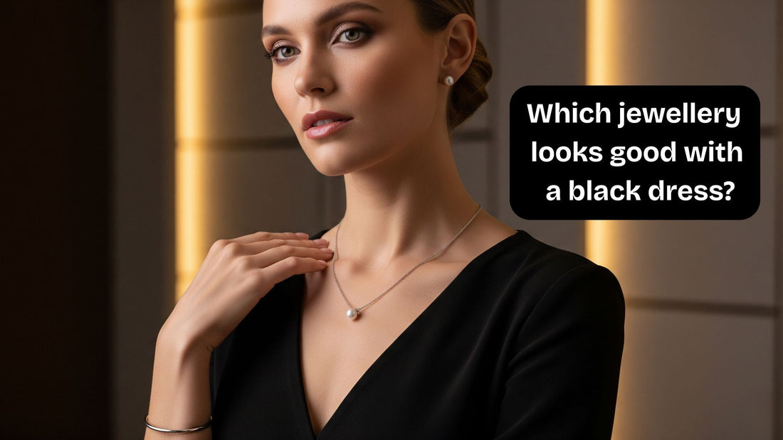 Which jewellery looks good with a black dress?