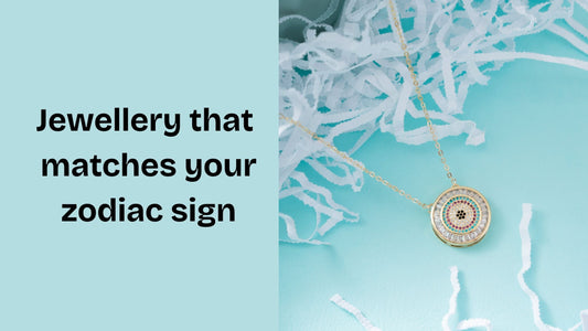 Jewellery that matches your zodiac sign