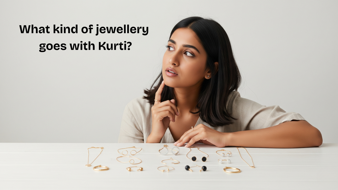 What kind of jewellery goes with Kurti?